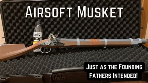 Most of the outer elements such as the . . Airsoft musket